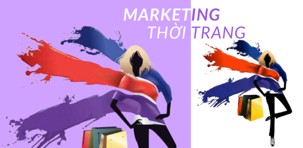 Chiến lược marketing thời trang